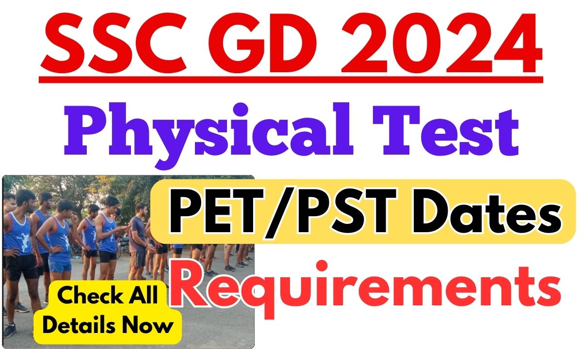 SSC GD Admit Card 2024 [OUT] PET/PST Dates & Requirements for Male