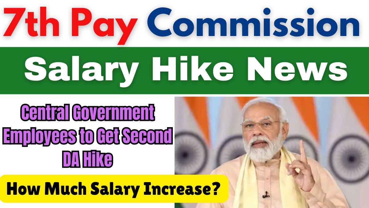 7th Pay Commission Salary Hike News