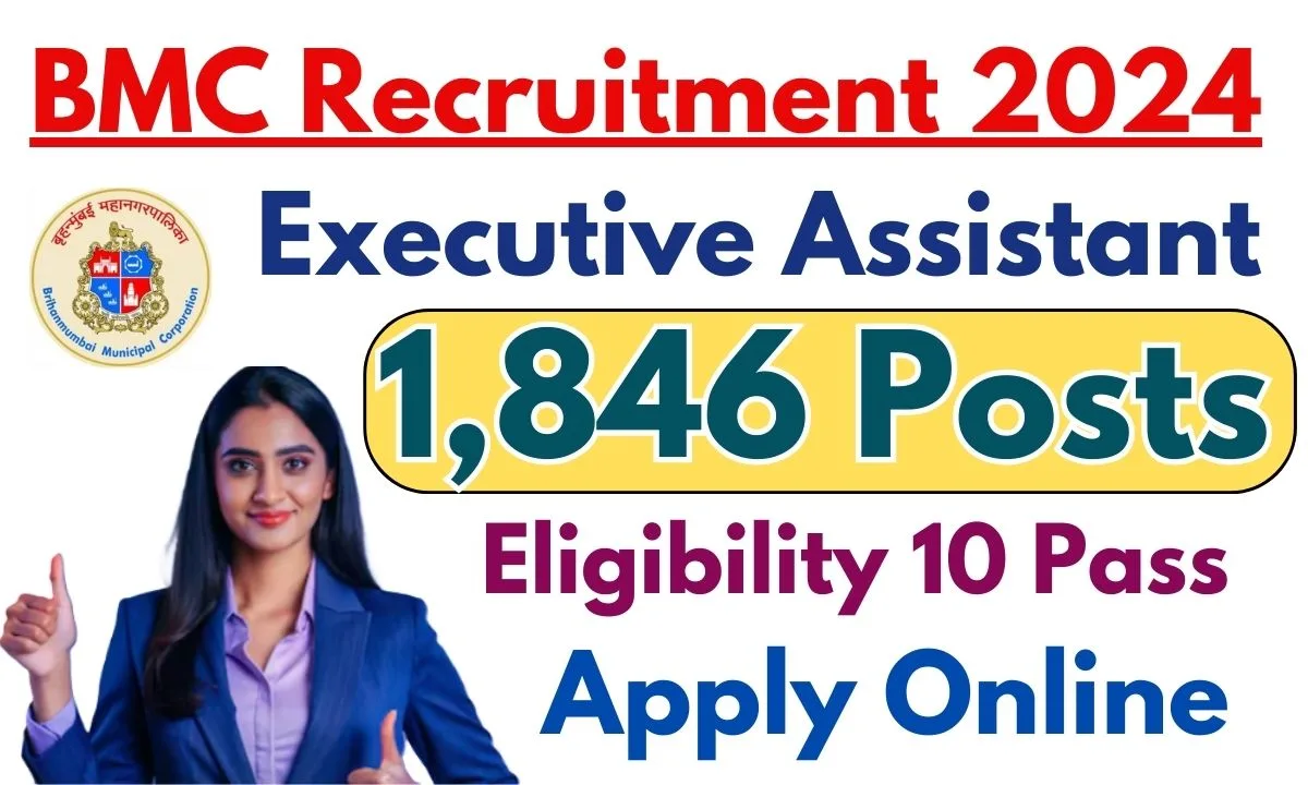 BMC Recruitment 2024: Apply for Executive Assistant 1,846 Posts ...