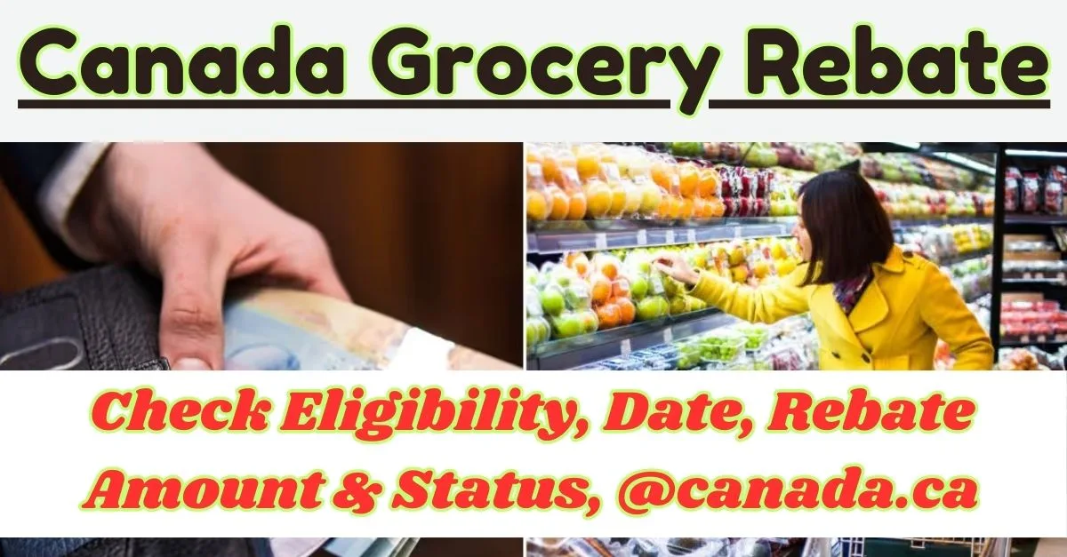 Canada Grocery Rebate