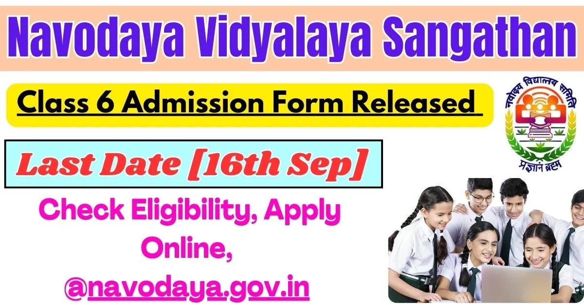 NVS Class 6 Admission Form 2025 