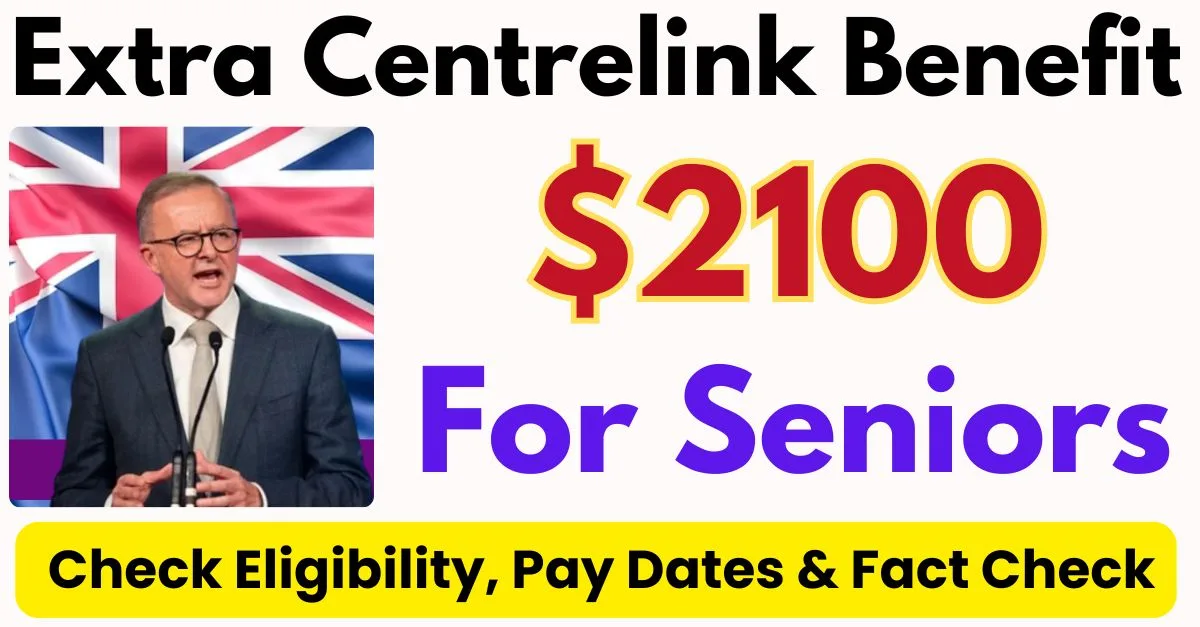 $2100 Extra Centrelink Benefit 