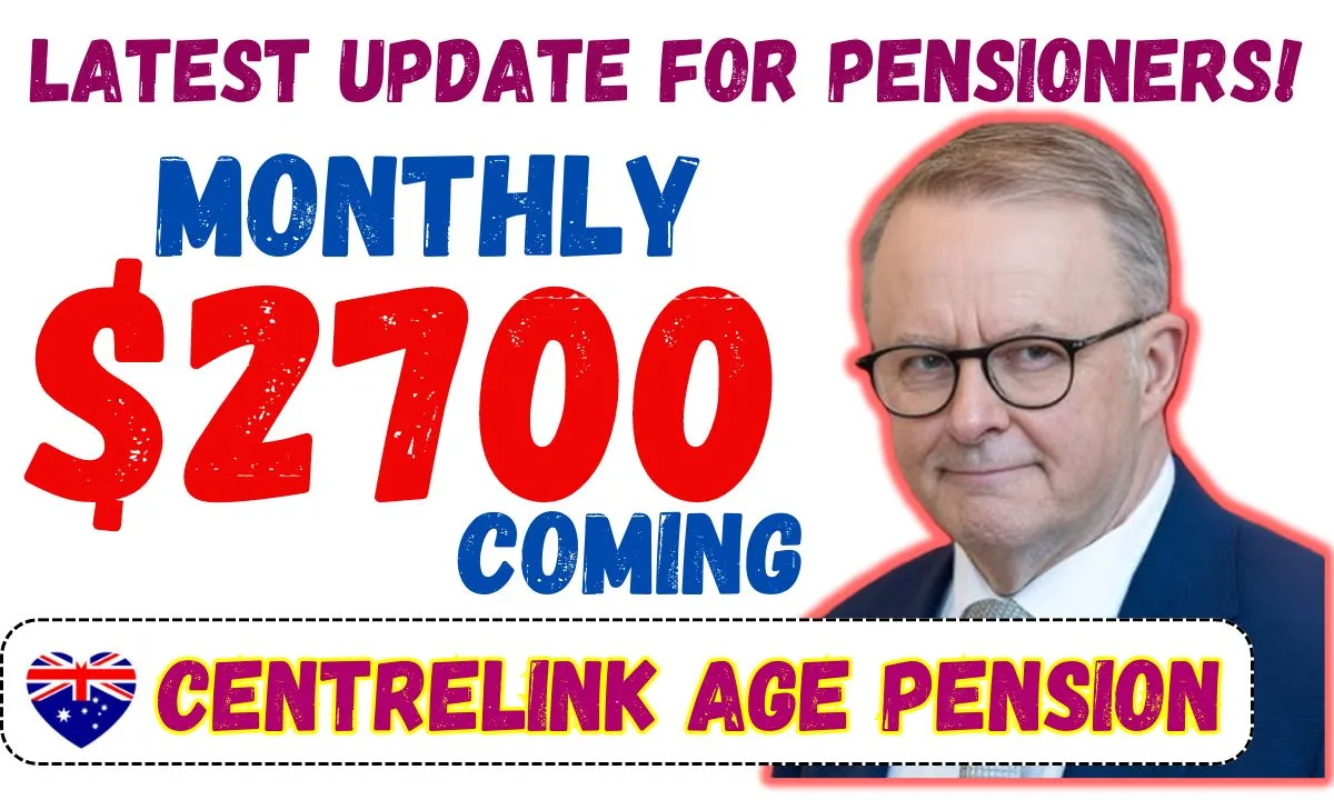 2700 Monthly Centrelink Age Pension