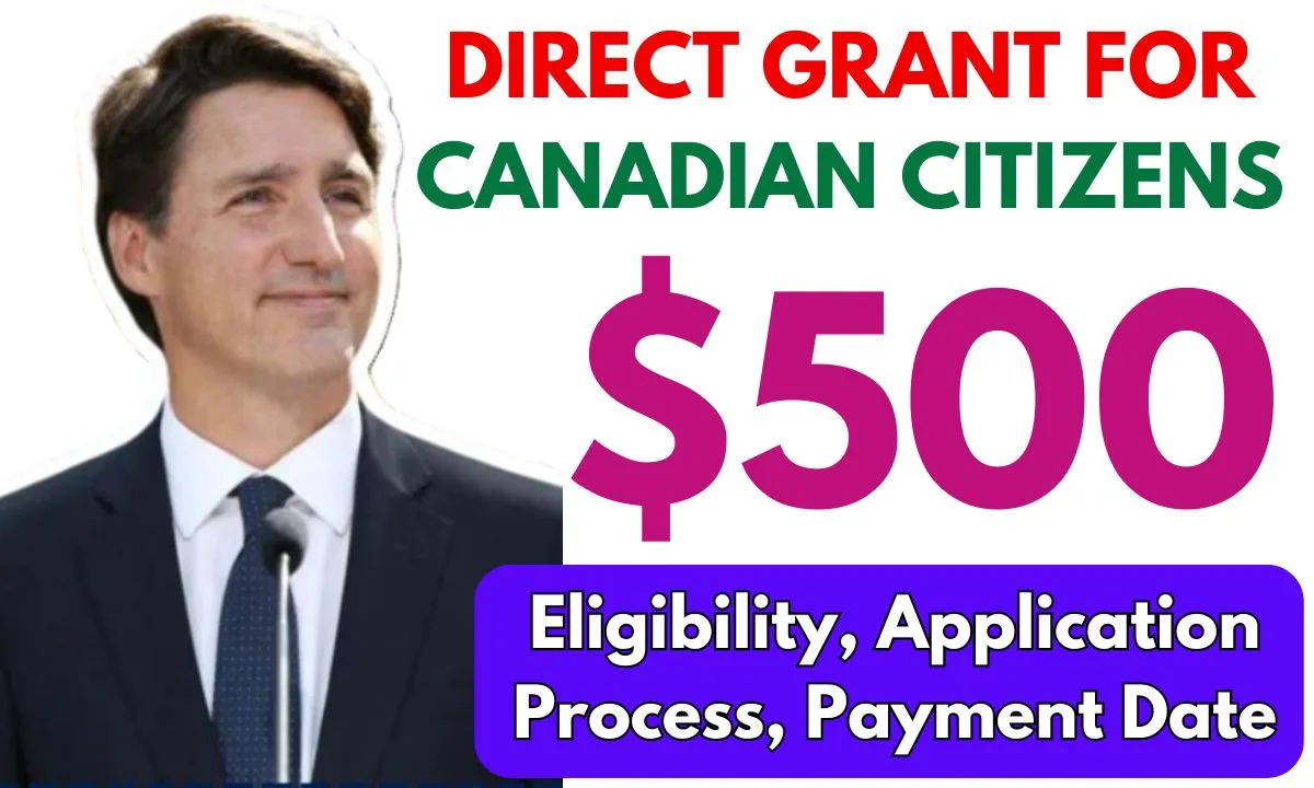 500 Direct Grant for Canadian Citizens