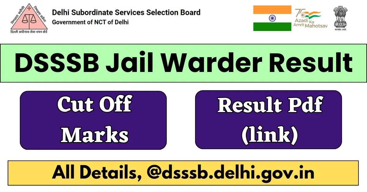 DSSSB Jail Warder Result 2024