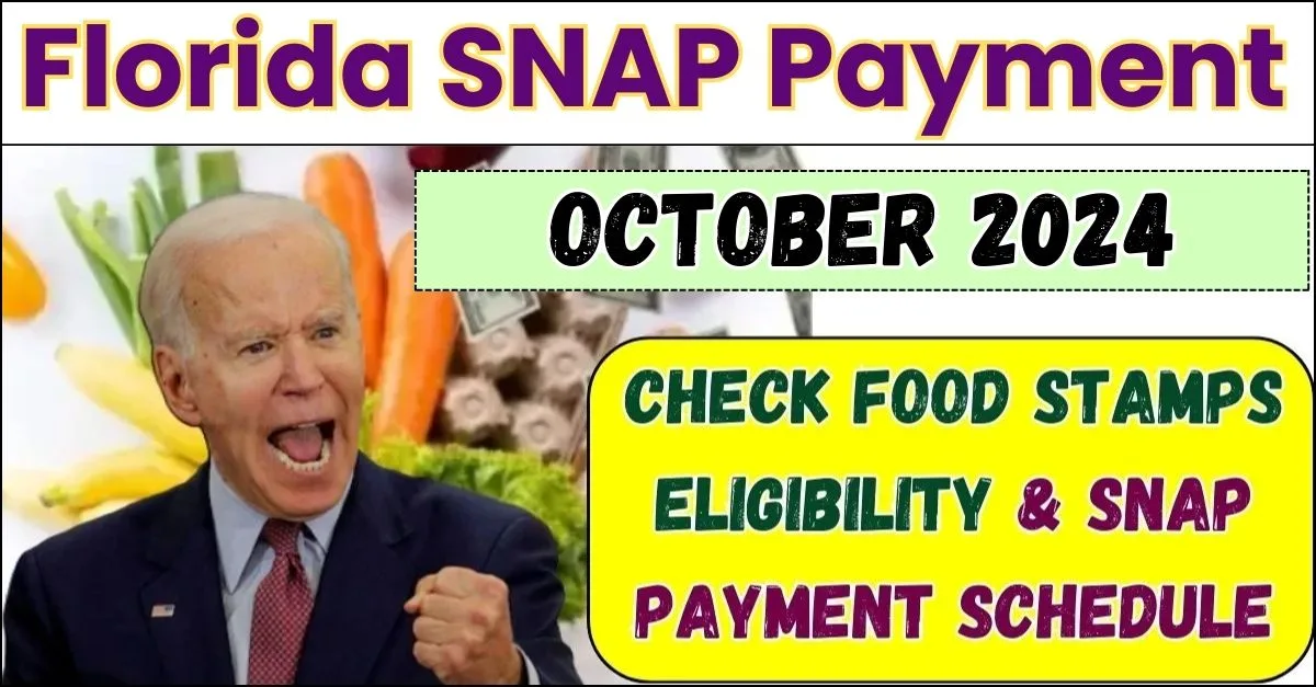 Florida SNAP Payment October 2024