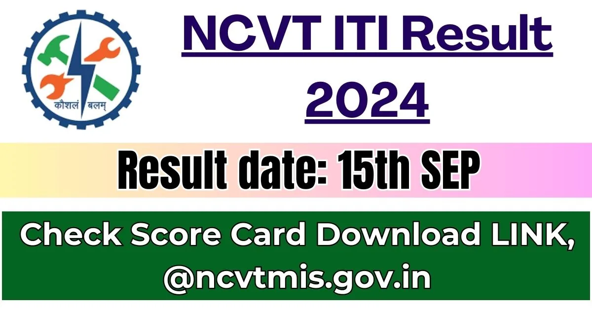 NCVT ITI Result 2024