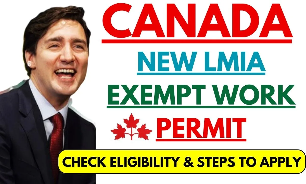 Canada Launched New LMIA Exempt Work Permit – Check Eligibility & Steps to Apply – AIUWeb News