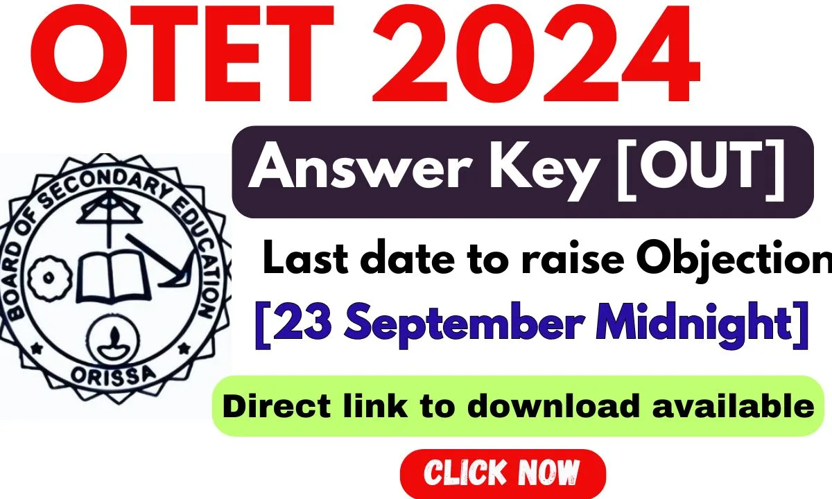 OTET Answer Key 2024 [OUT]