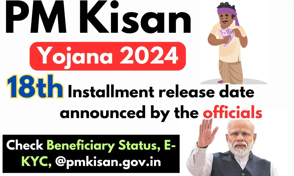 PM Kisan 18th Installment