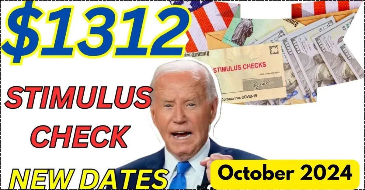 $1312 Stimulus October 2024 Payment