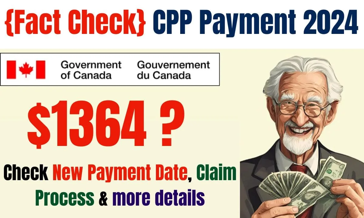 $1364 CPP Payment in November 2024: