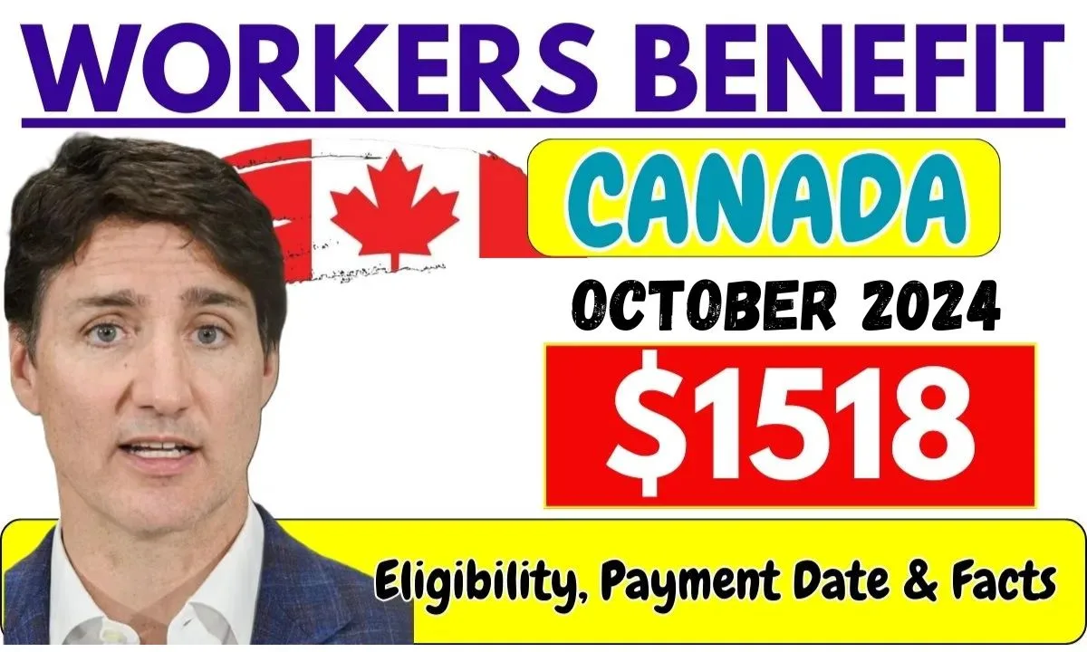 $1518 Canada Workers Benefit October 2024