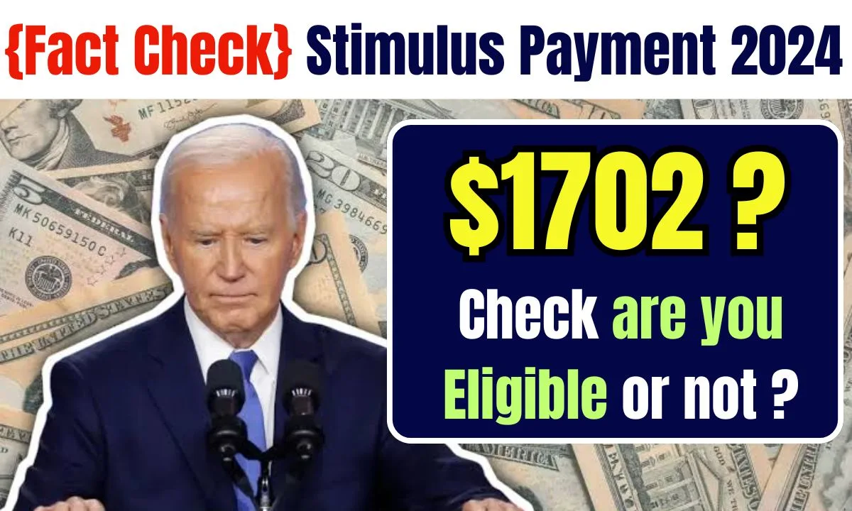 $1702 Stimulus Payment 2024