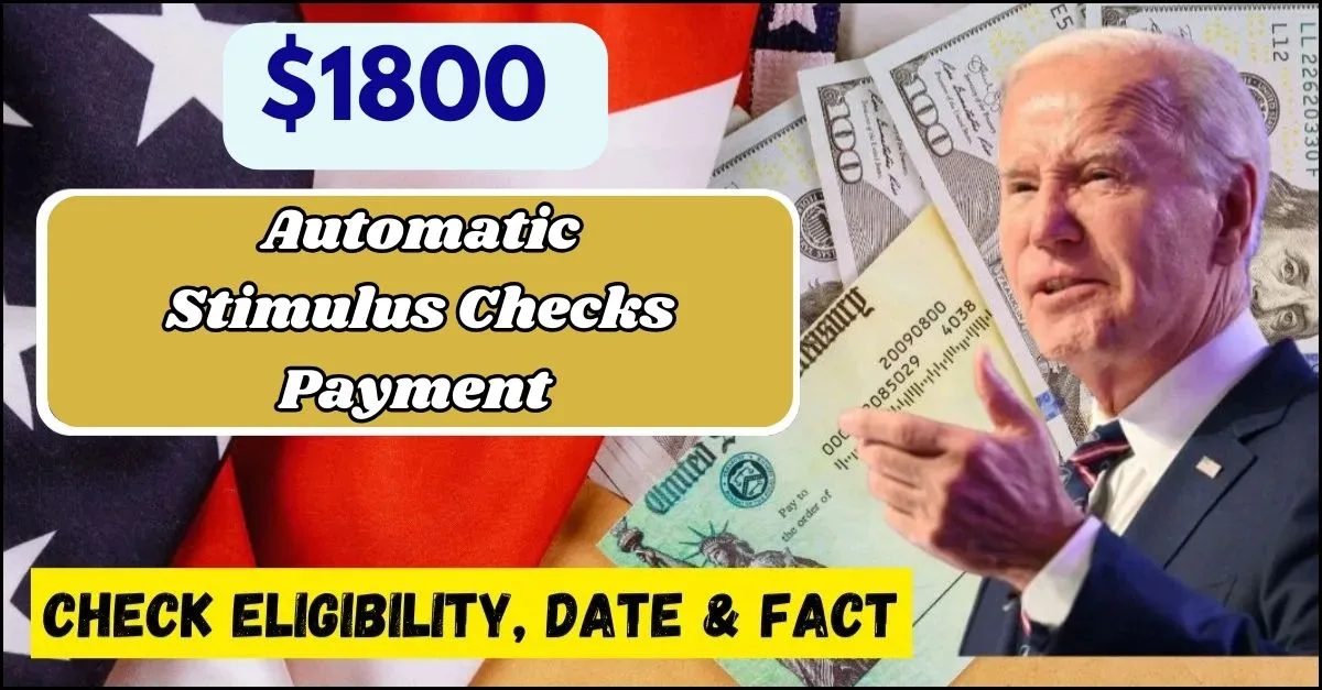 $1800 Automatic Stimulus Checks Payment October 2024