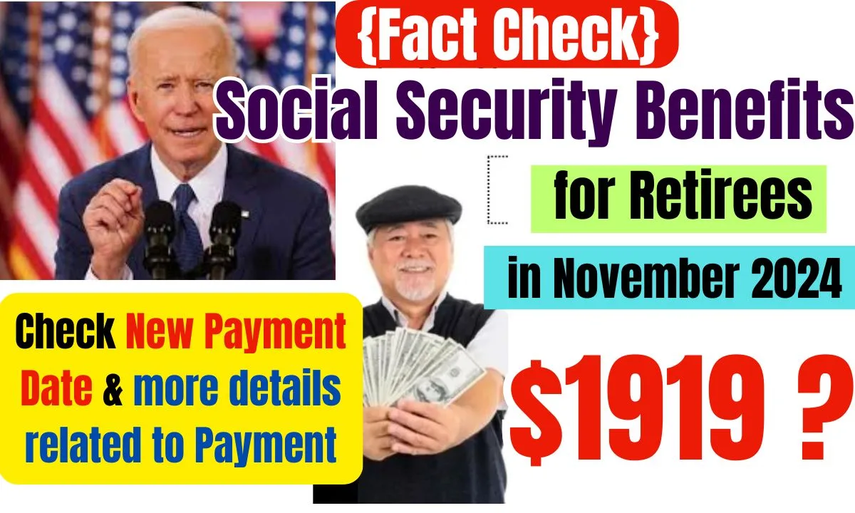 $1919 Social Security Benefits for Retirees in November 2024