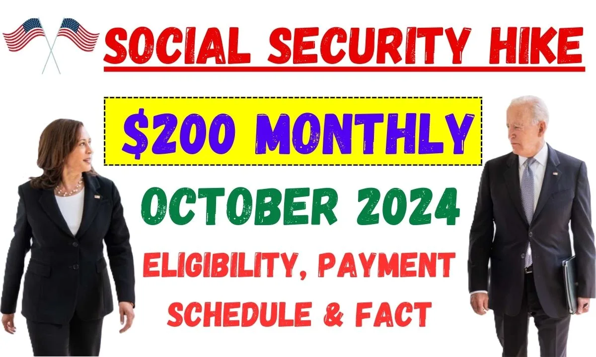 200 Monthly Social Security Hike