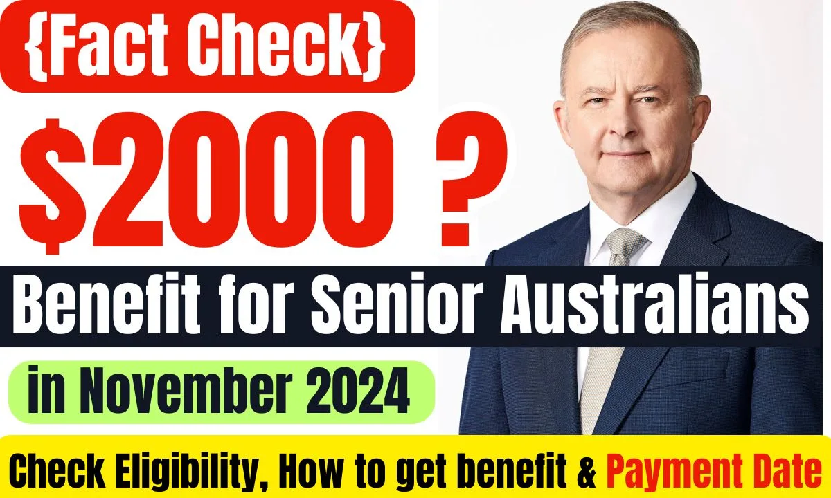 $2000 Benefit for Senior Australians in November 2024