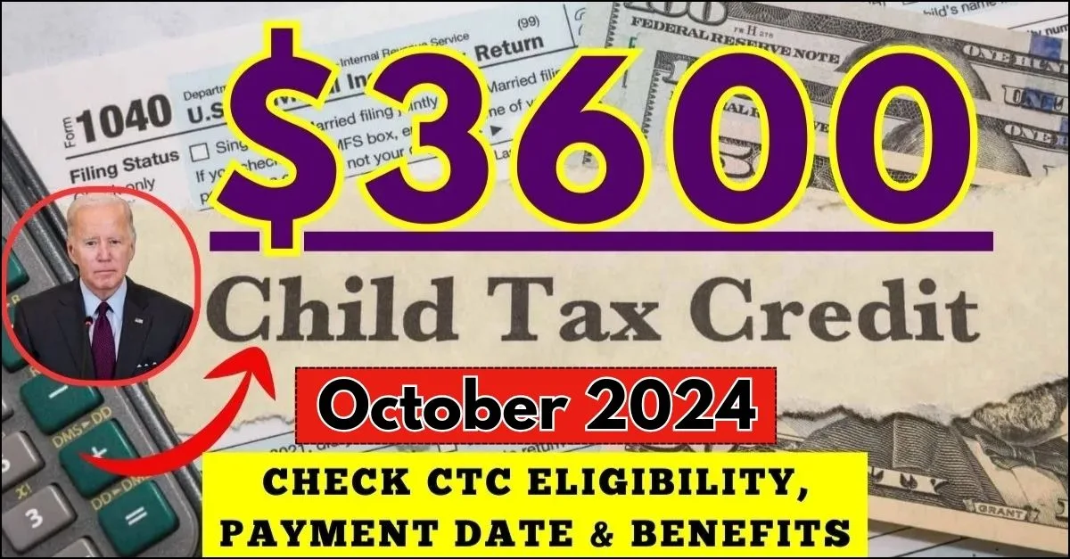 $3600 Child Tax Credit October 2024