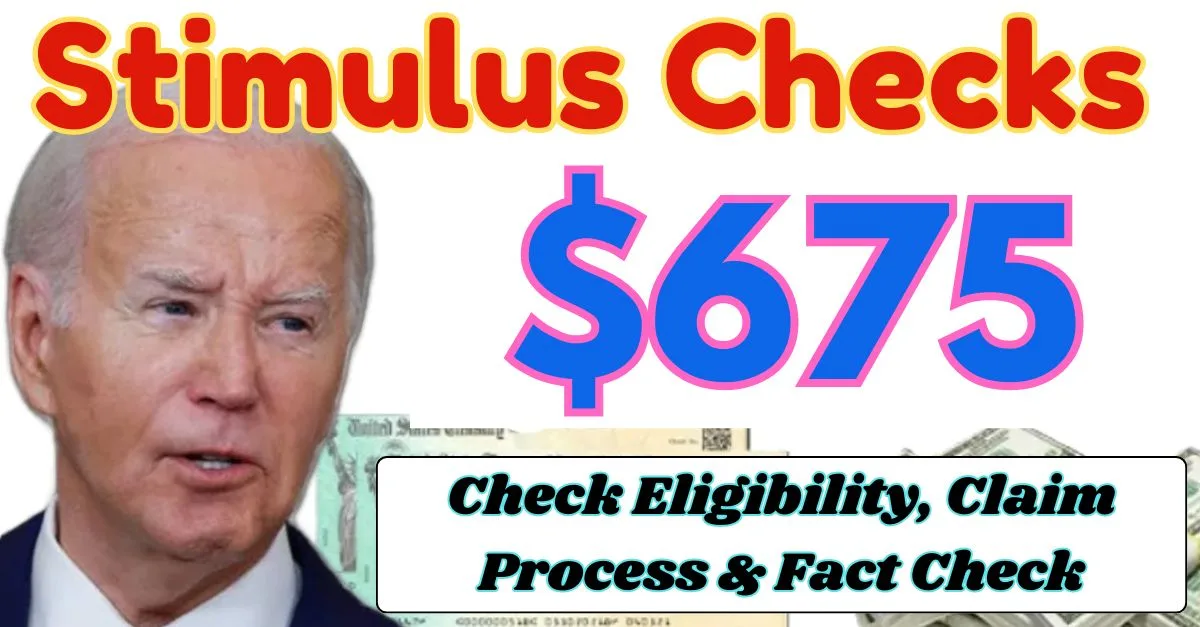 $675 Stimulus Checks Oct 2024 Payment Dates