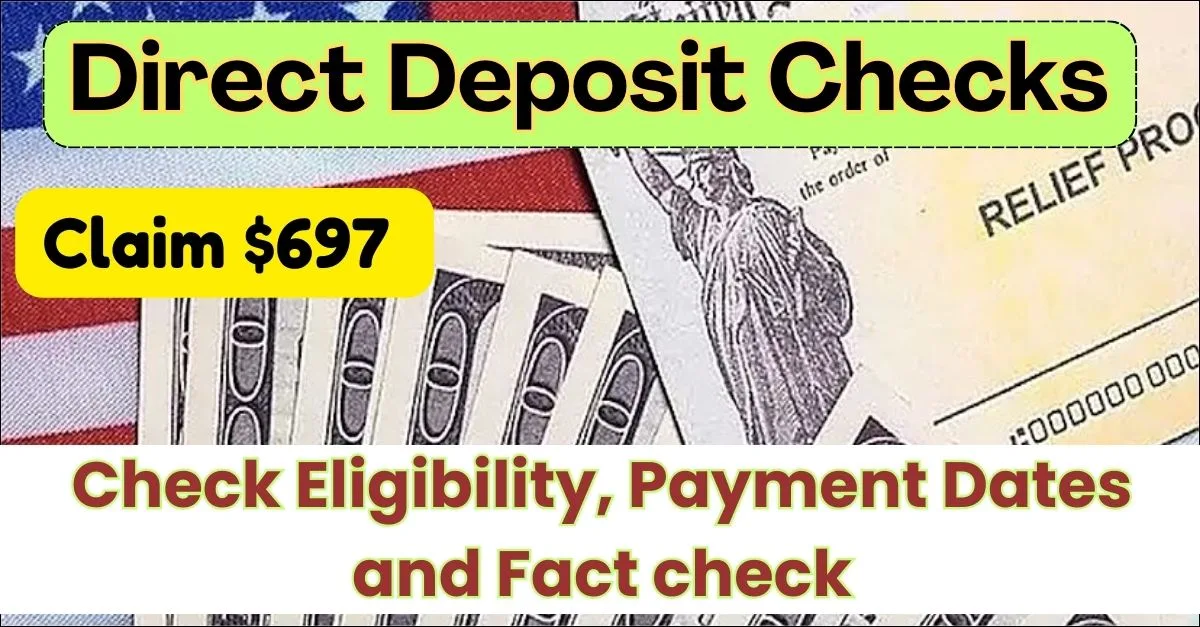 $697 Direct Deposit Checks Oct 2024