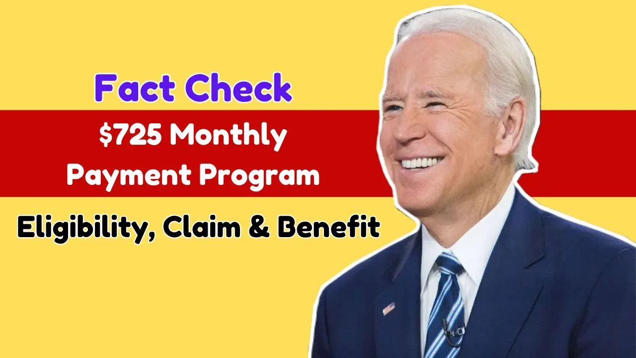 725 Monthly Payment Program