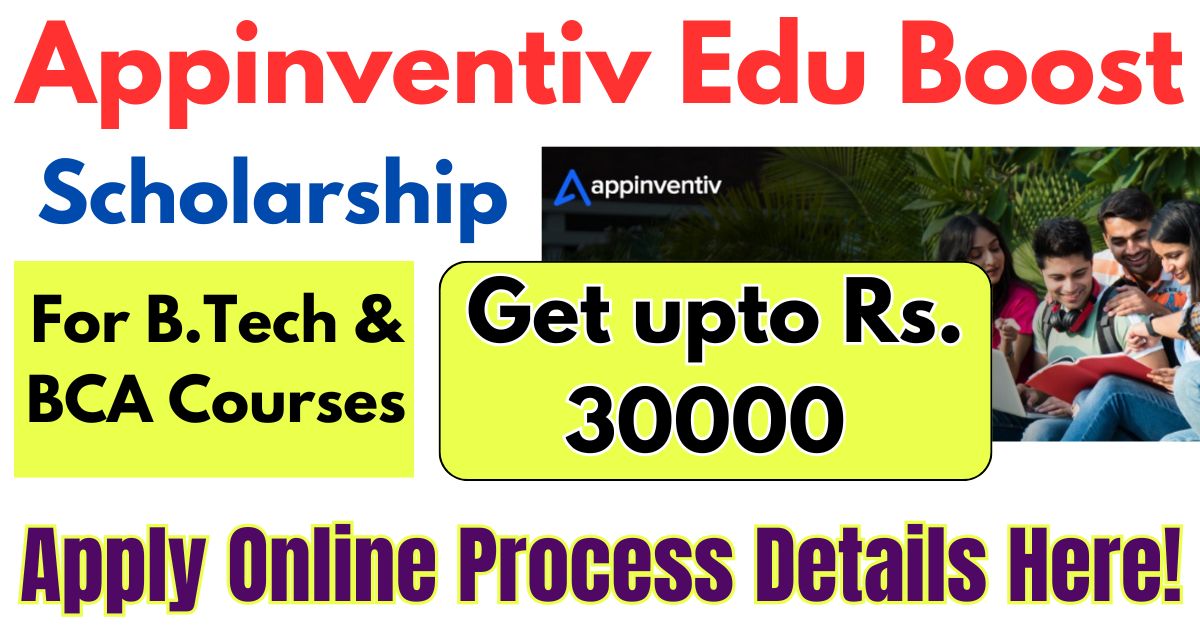 Appinventiv Edu Boost Scholarship 2025