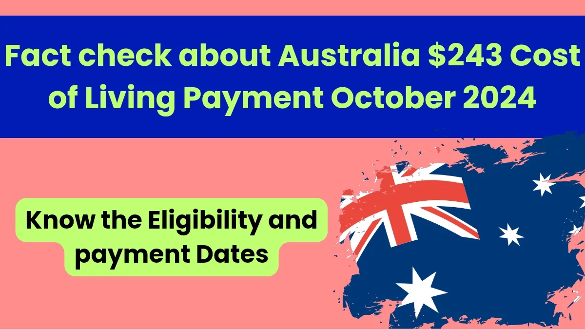 Australia $243 Cost of Living Payment October 2024