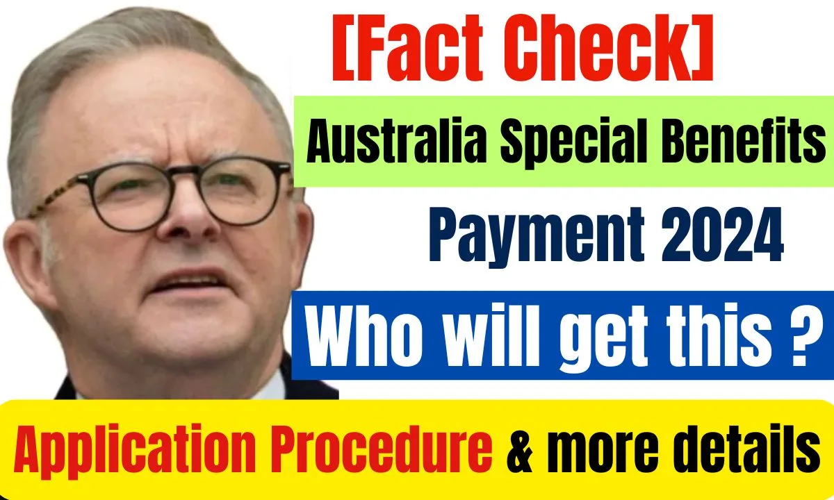 Australia Special Benefits Payment 2024