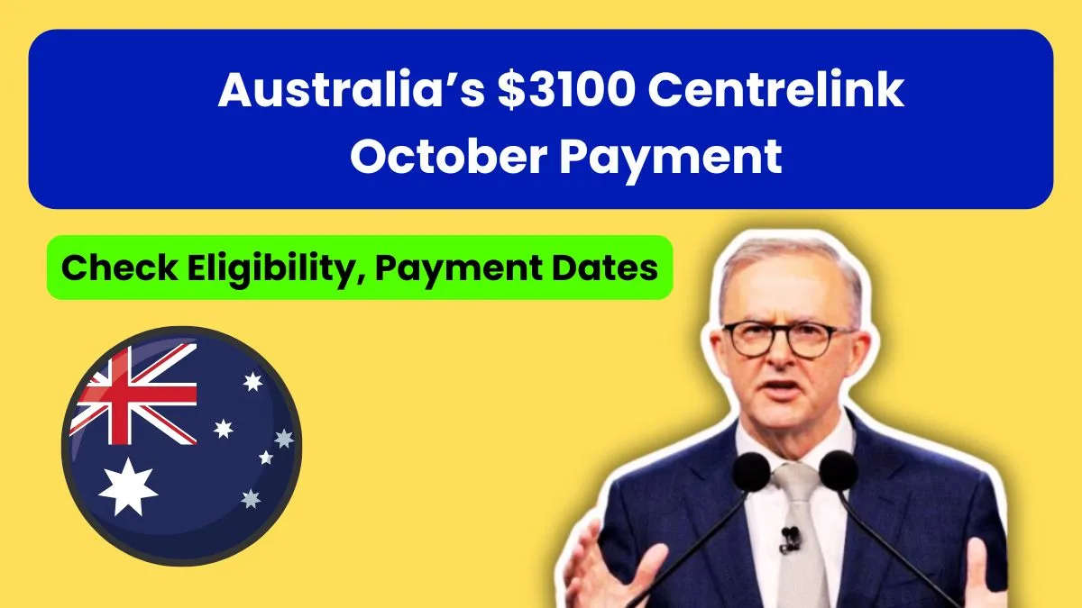 Australia $3100 Centrelink October Payment