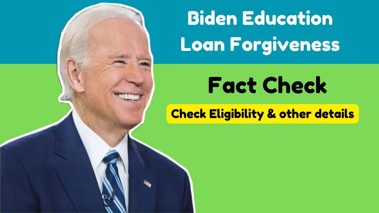 Biden Education Loan Forgiveness