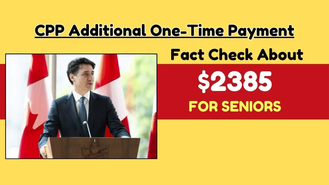 CPP Additional One-Time Payment