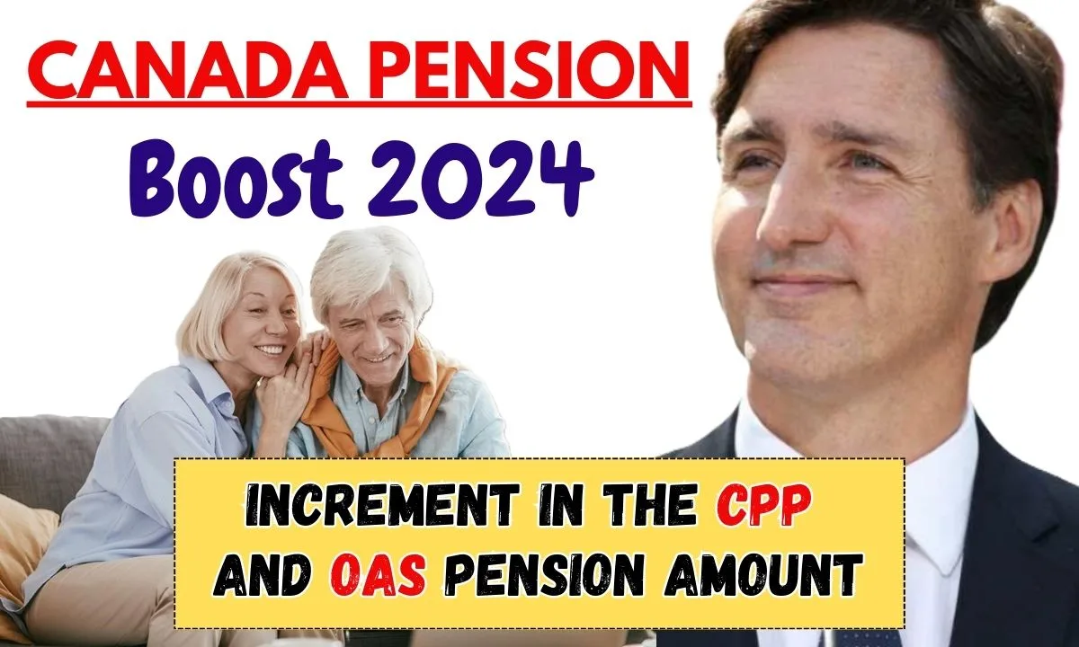 Canada Pension Boost 2024