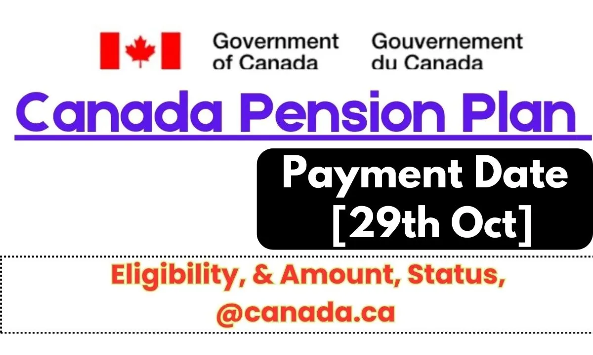 Canada Pension Plan October Payment 2024