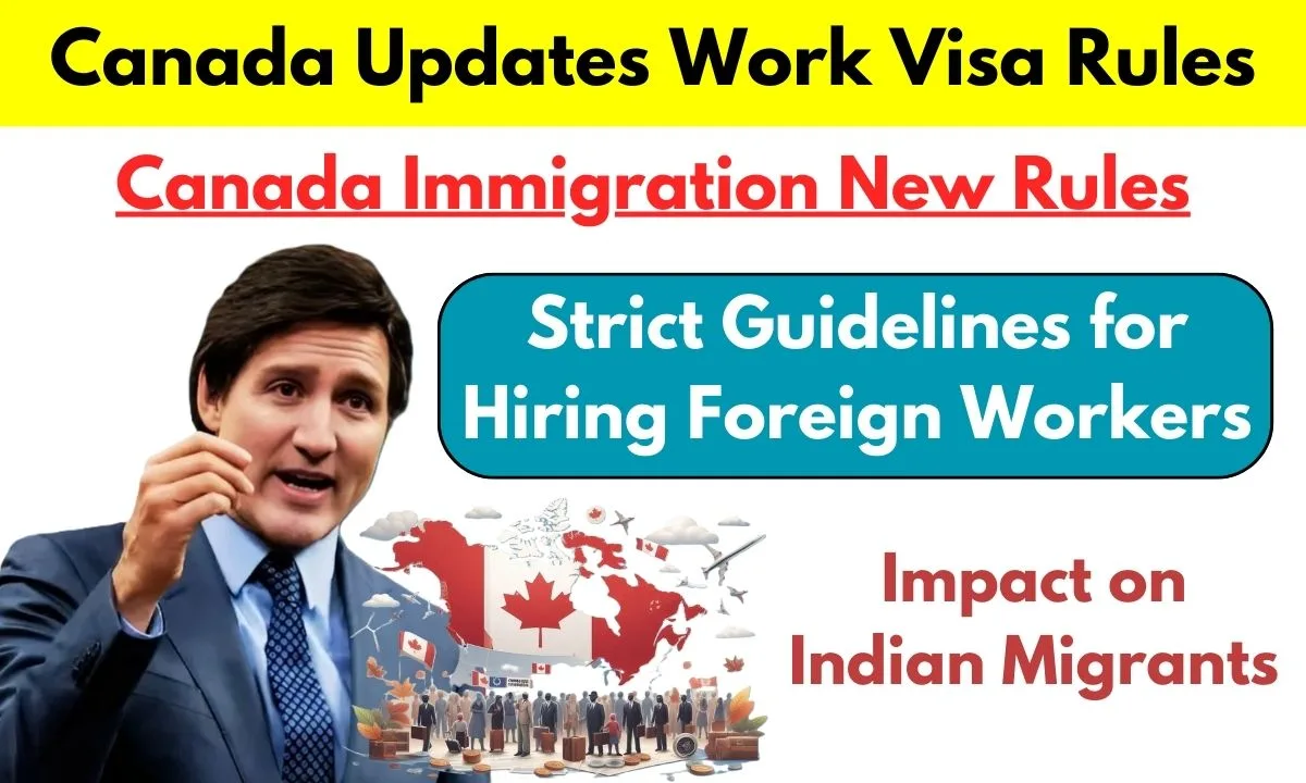 Canada Work Visa Rules