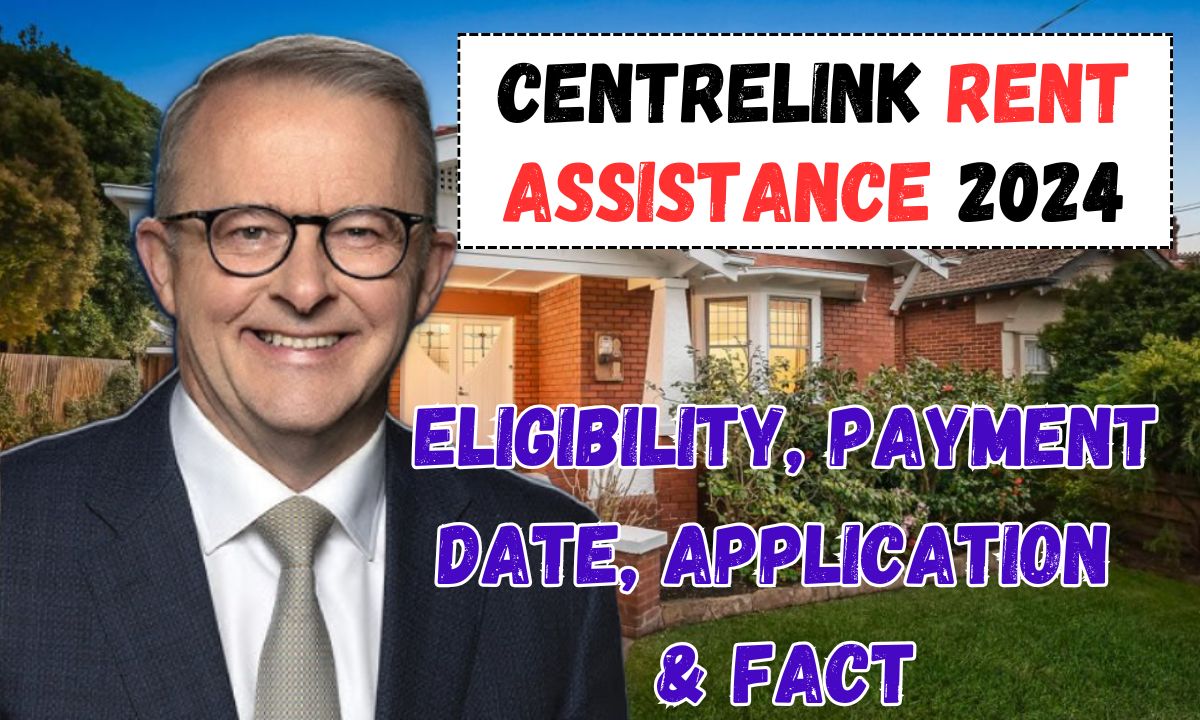 Centrelink Rent Assistance 2024