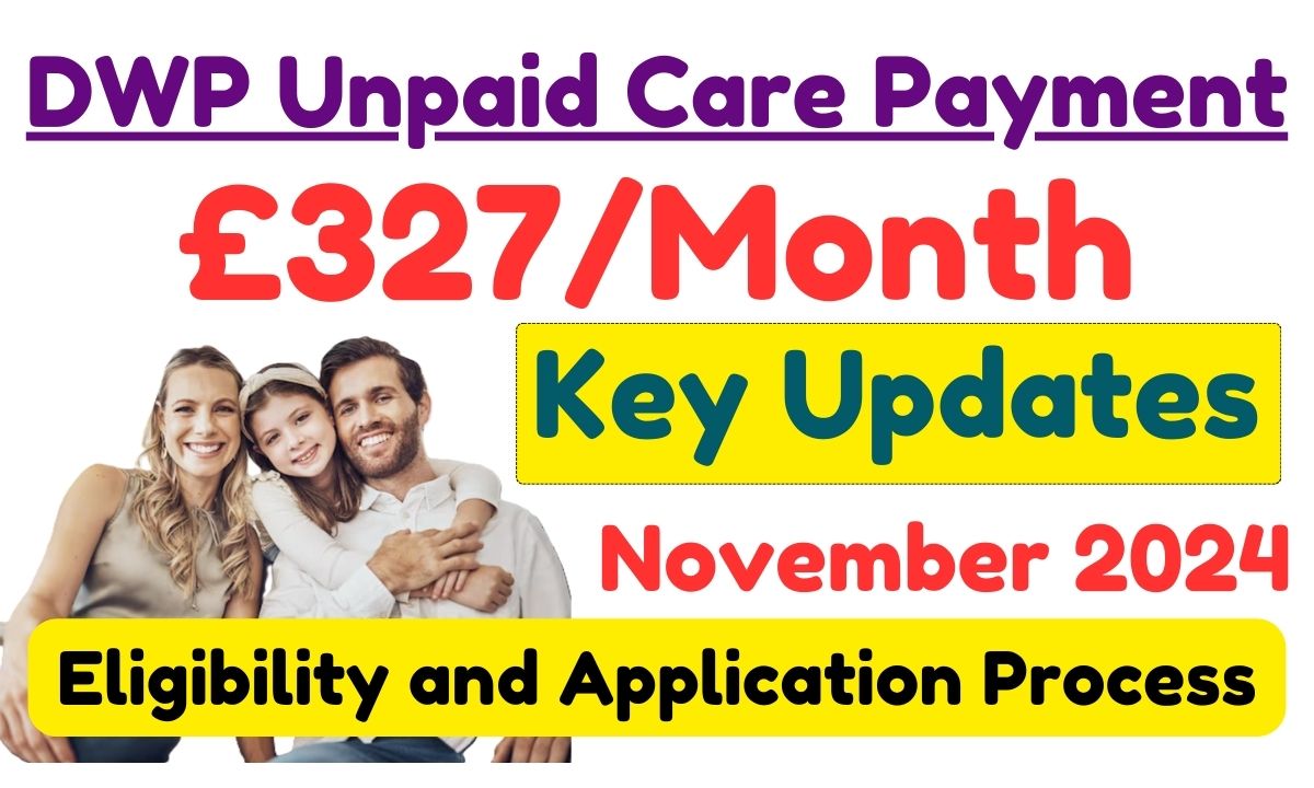 DWP Unpaid Care Payment