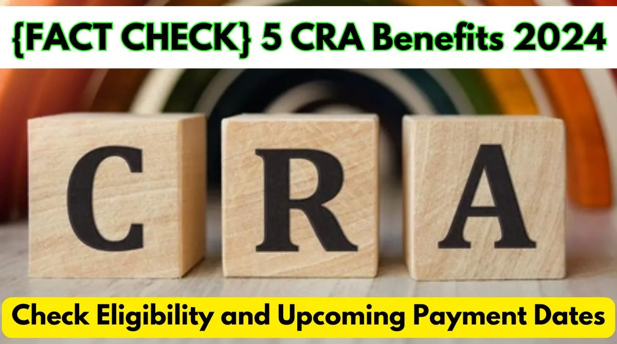 CRA Benefits 