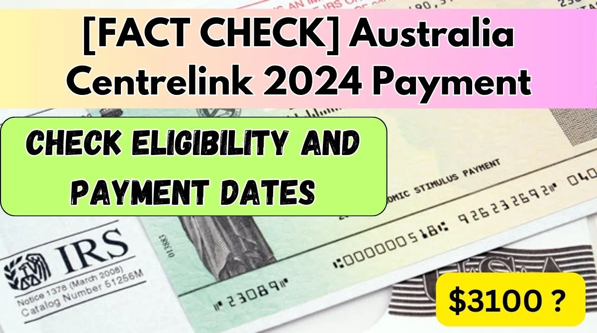 $3100 Centrelink 2024 Payment