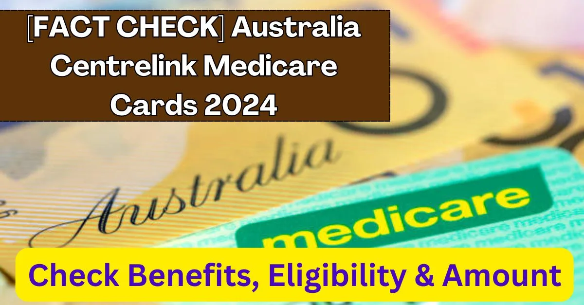 Australia Centrelink Medicare Cards 