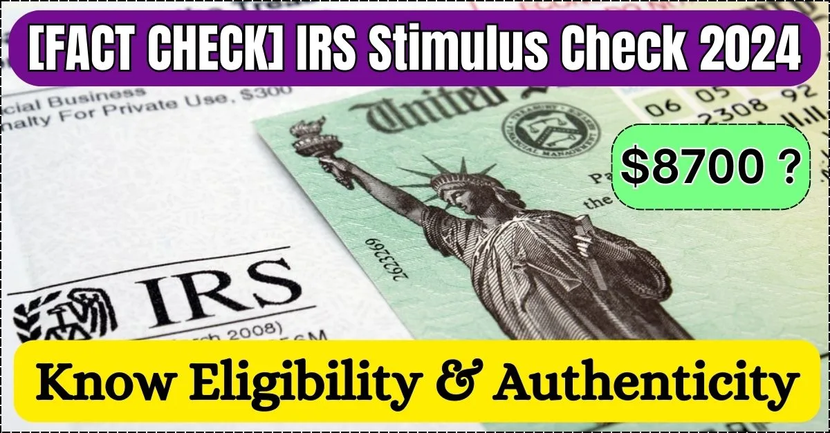 IRS $8700 Stimulus Check 2024