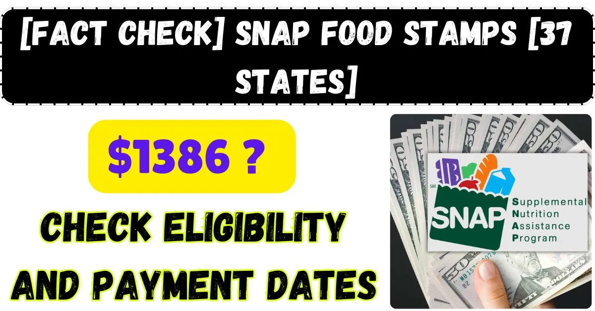 $1386 SNAP Food Stamps 