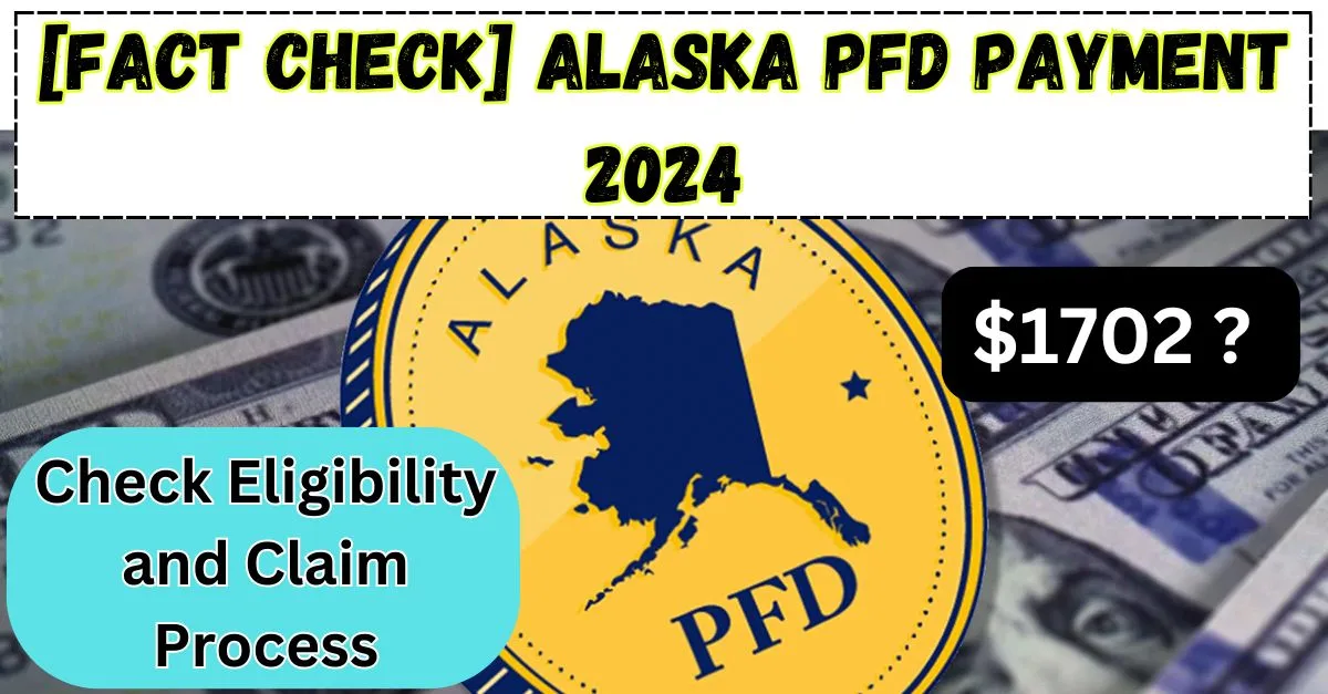 Alaska PFD Payment 2024