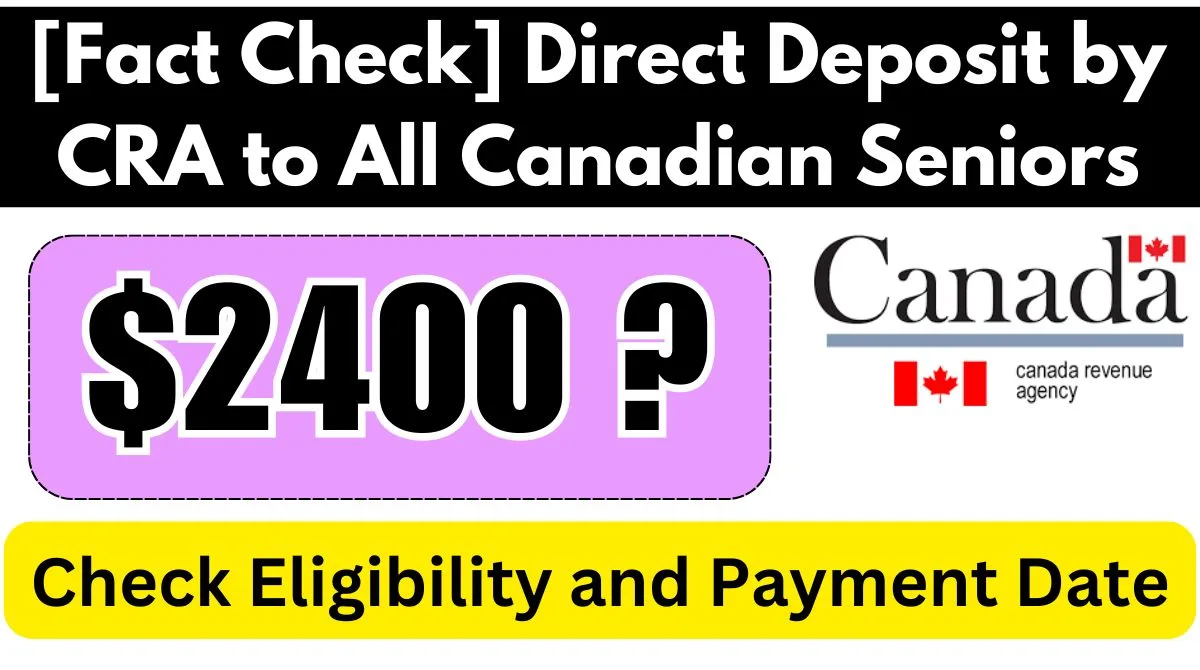 $2400 Direct Deposit by CRA 