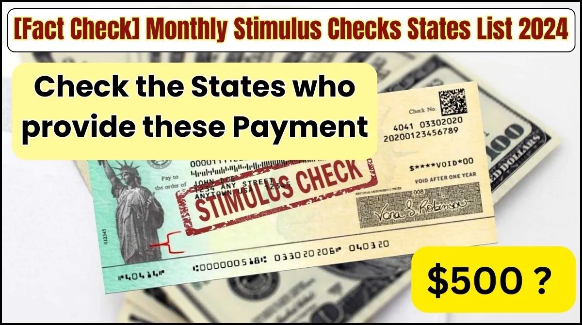 $500 Monthly Stimulus Checks States List 2024