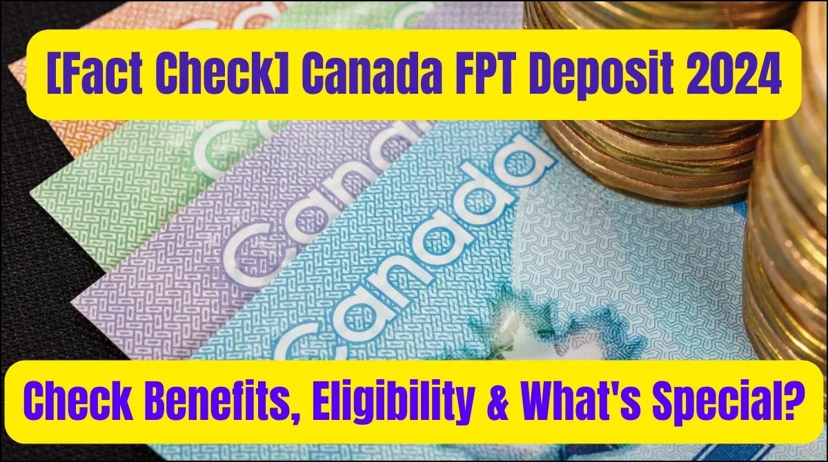 Canada FPT Deposit 2024