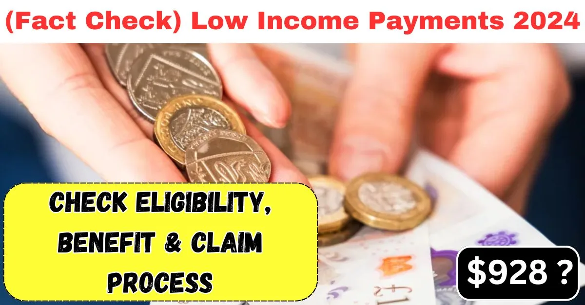 Fact Check Low Income Payments 2024 1 min jpg