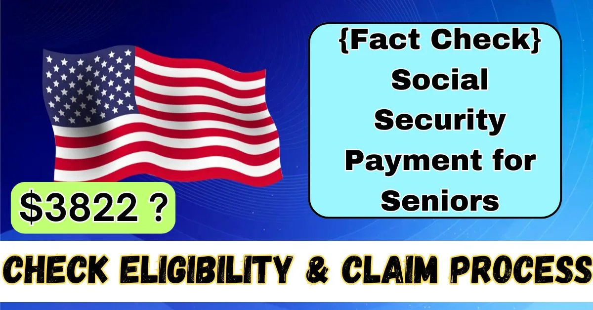 $3822 Social Security Payment 