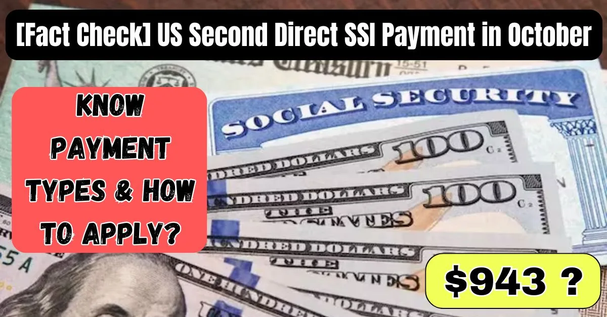 Second Direct SSI Payment 