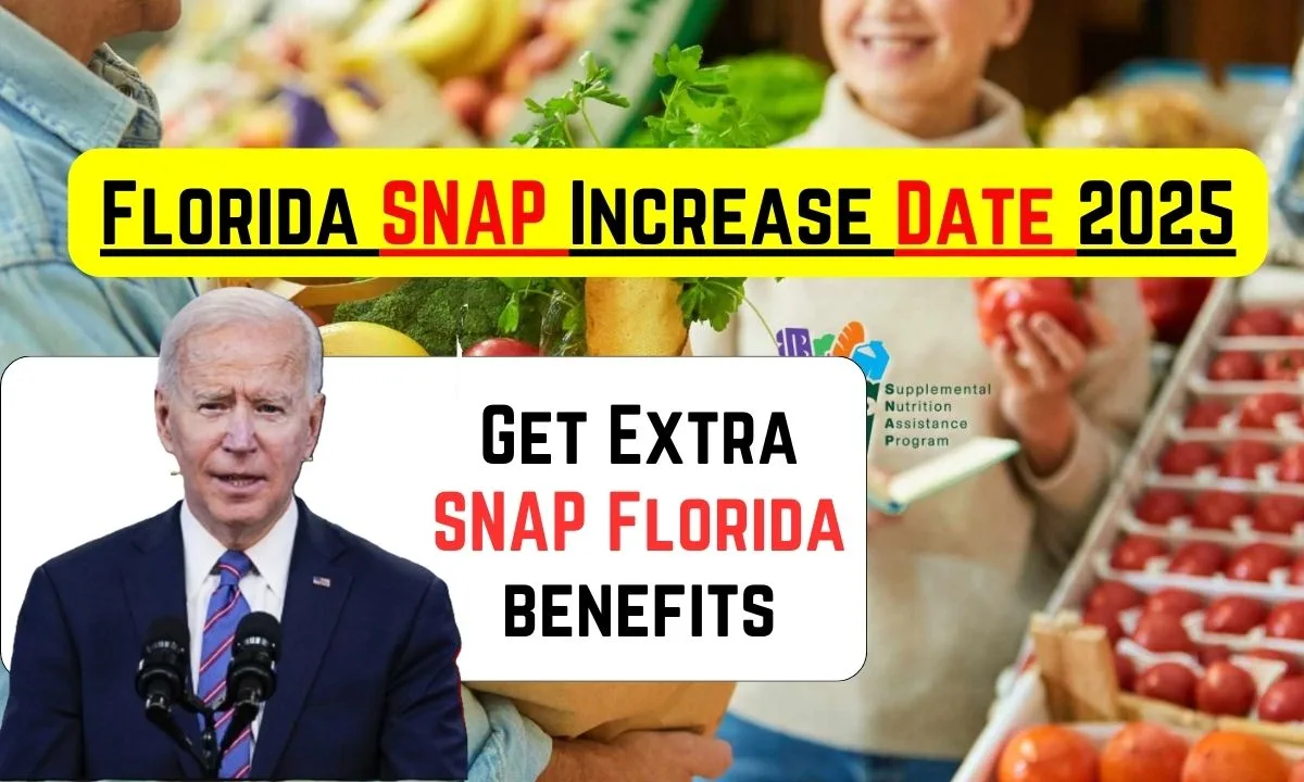 Florida SNAP Increase Date 2025